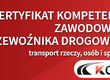 Transport międzynarodowy Kurs na Certyfikat Kompetencji